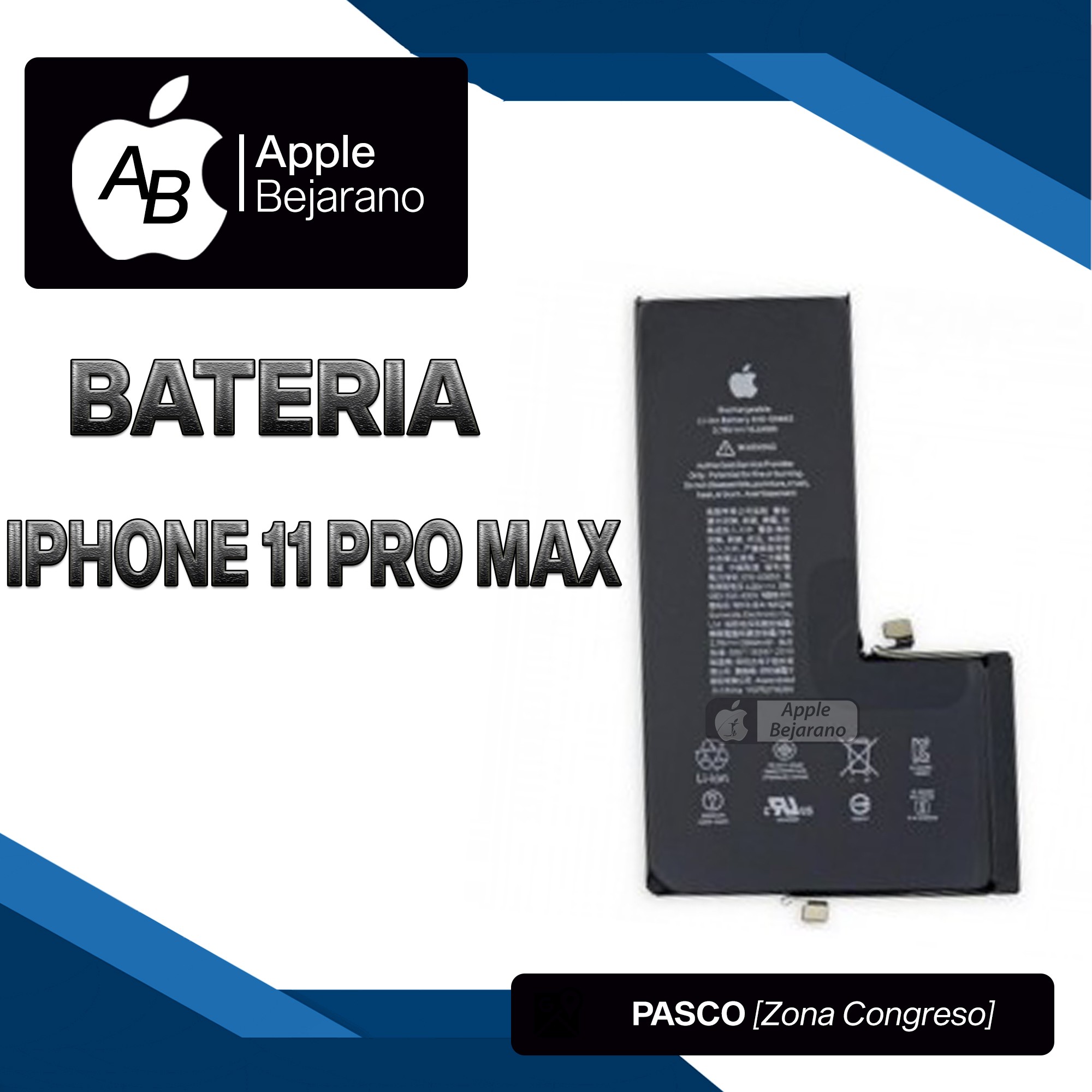 BATERIA IPHONE 11 PRO MAX CALIDAD ORIGINAL – APPLE BEJARANO